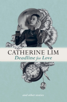 Deadline for Love and Other Stories