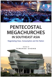 Pentecostal Megachurches in Southeast Asia