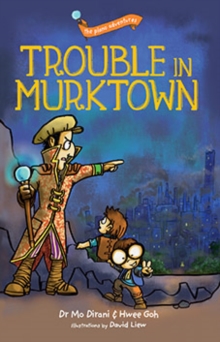 The Plano Adventures : Trouble in Murktown