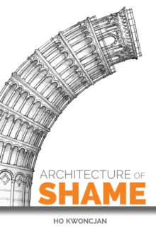 Architecture of Shame