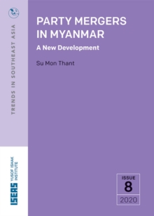 Party Mergers in Myanmar