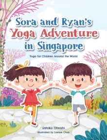 Sora and Ryan's Yoga Adventure in Singapore