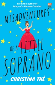 Misadventures of a Little Soprano