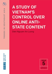 A Study of Vietnam's Control over Online Anti-state Content