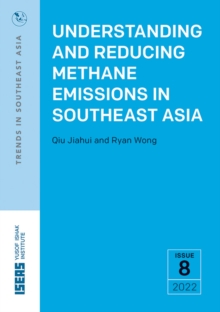 Understanding and Reducing Methane Emissions in Southeast Asia