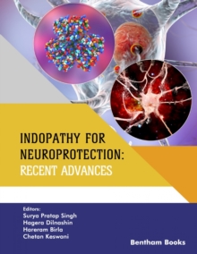 Indopathy for Neuroprotection: Recent Advances