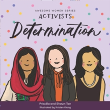 Awesome Women Series : Activists - Determination