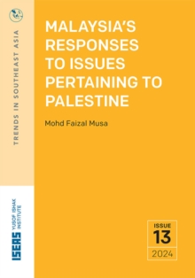 Malaysia's Responses to Issues Pertaining to Palestine