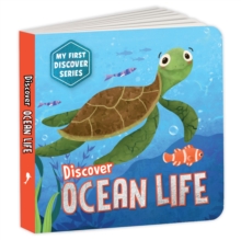 My First Discover Series: Ocean Life : Fun and Interactive Illustrated Board Book of Sea Animals for Kids, Toddlers [Penguin Early Learning Series]