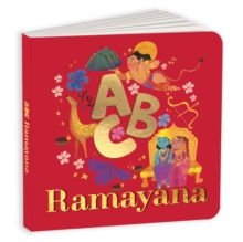 ABC Ramayana : Illustrated Alphabet Book to Discover Characters and Stories | Explore Hindu Mythology, Timeless Values, and Cultural Heritage | Chronological Sequencing | Ages 3+ [Penguin Early Learni