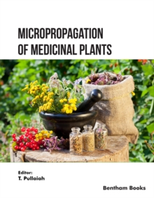 Micropropagation of Medicinal Plants: Volume 2