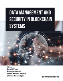 Data Management And Security In Blockchain Systems