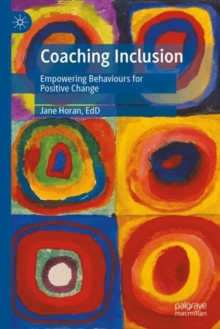 Coaching Inclusion : Empowering Behaviours for Positive Change
