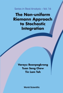 Non-uniform Riemann Approach To Stochastic Integration, The