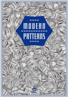 Modern Patterns, Hardback Book Modern Patterns, Hardback Book