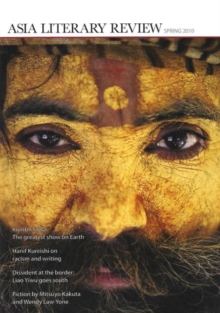 Asian Literary Review : Spring 2010, Paperback / softback Book Asian Literary Review : Spring 2010, Paperback / softback Book