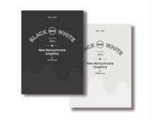 Palette 01: Black & White : New Monochrome Graphics, Paperback / softback Book Palette 01: Black & White : New Monochrome Graphics, Paperback / softback Book
