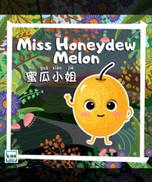 Miss Honeydew Melon : Miss Fruits, #36