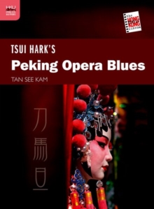 Tsui Hark's Peking Opera Blues, Hardback Book Tsui Hark's Peking Opera Blues, Hardback Book