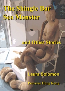 Shingle Bar sea monster and other stories