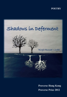 Shadows in deferment