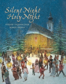 Silent Night, Holy Night, Hardback Book Silent Night, Holy Night, Hardback Book