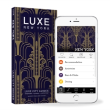 New York Luxe City Guide, 8th Ed., Paperback Book New York Luxe City Guide, 8th Ed., Paperback Book
