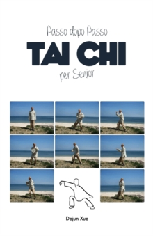 Tai Chi Per Senior, Passo Dopo Passo