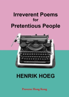 Irreverent Poems for Pretentious People