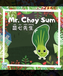 Mr. Choy Sum : Mr. Vegetables, #20