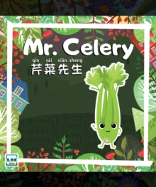 Mr. Celery : Mr. Vegetables, #16