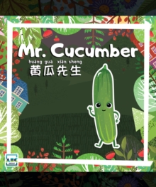 Mr. Cucumber : Mr. Vegetables, #24