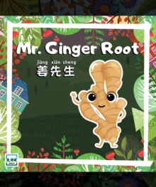 Mr. Ginger Root : Mr. Vegetables, #29