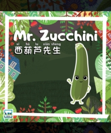 Mr. Zucchini : Mr. Vegetables, #66