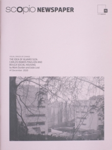 Scopionewspaper, The Idea of Alvaro Siza: Carlos Ramos
