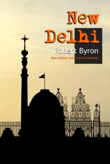 New Delhi: New Annotated Edition