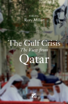 The Gulf Crisis : The View from Qatar