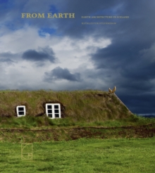 From Earth : Earth Architecture in Iceland