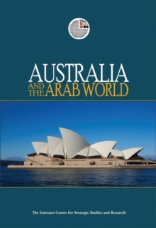 Australia and the Arab World, Hardback Book Australia and the Arab World, Hardback Book