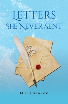 Letters She Never Sent