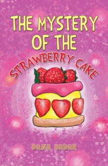 The Mystery of the Strawberry Cake