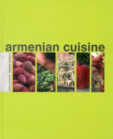 Armenian Cuisine, Hardback Book Armenian Cuisine, Hardback Book