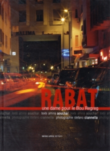 Rabat : Une Dame Pour Le Bouregreg, Hardback Book Rabat : Une Dame Pour Le Bouregreg, Hardback Book