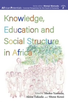 Knowledge, Education and Social Structure in Africa