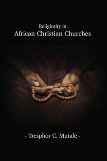 Religiosity in African Christian Churches