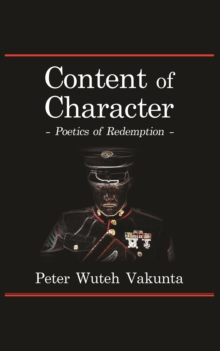 Content of Character : Poetics of Redemption