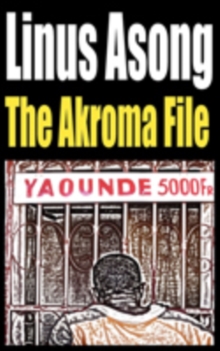 The Akroma File