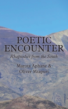 Poetic Encounter : Rhapsodies from the South