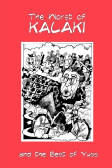 The Worst of Kalaki and the Best of Yuss, Paperback Book The Worst of Kalaki and the Best of Yuss, Paperback Book