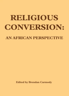 Religious Conversion: An African Perspective